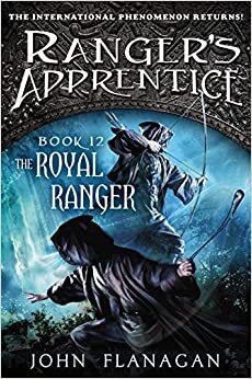 The Royal Ranger: A New Beginning (Ranger's Apprentice)