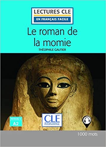 Le roman de la momie - Livre + audio online (Découverte classique)
