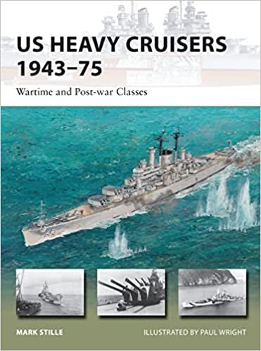 US Heavy Cruisers 1943-75 Wartime and Post-war Classes (New Vanguard 214)