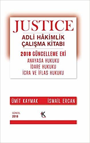 Justice-Adli Hakimlik Çalışma Kitabı-2018 Güncelleme Eki
