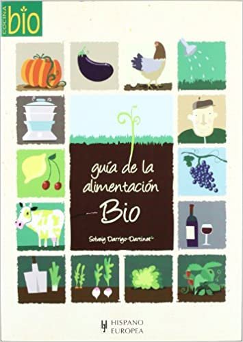 Guia de la alimentacion Bio/ Guide for Wholesome Eating (Cocina Bio / Wholesome Foods)