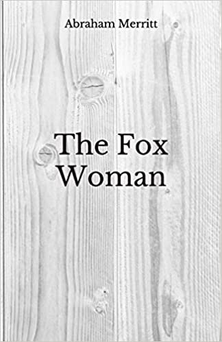 The Fox Woman: Beyond World's Classics