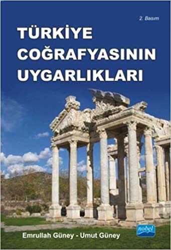 Türkiye Coğrafyasının Uygarlıkları