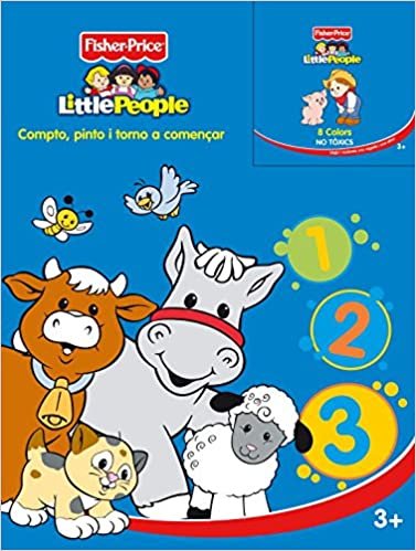 Compto, pinto i torno a començar (Fisher-Price) (FISHER PRICE. LITTLE PEOPLE)
