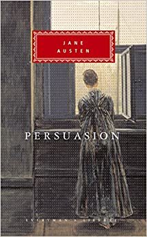 Persuasion (Everyman's Library Classics)