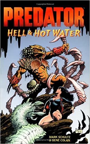 Predator: Hell & Hot Water: Hell and Hot Water