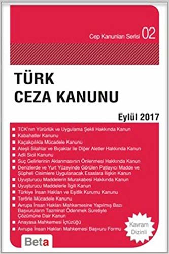 Türk Ceza Kanunu Eylül 2017: Cep Kanunları Serisi 02