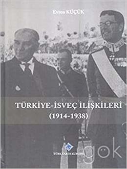 Türkiye-İsveç İlişkileri (1914-1938)