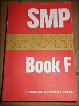 SMP Book F (School Mathematics Project Lettered Books): Bk. F
