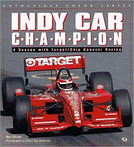 Indy Car C-H-A-M-P-I-O-N: A Season With Target/Chip Ganassi Racing (Enthusiast Color Series) indir