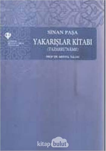 Sinan Paşa - Yakarışlar Kitabı (Tazarru'name)
