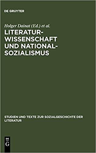 Literaturwissenschaft und Nationalsozialismus (Studien Und Texte Zur Sozialgeschichte der Literatur)