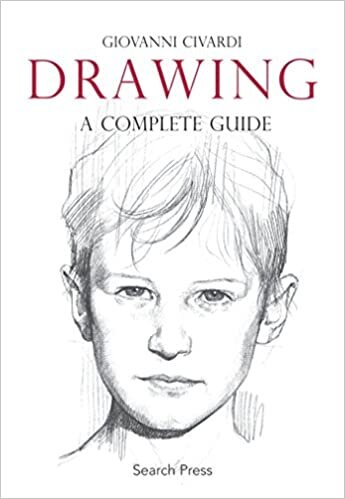 Drawing: A Complete Guide (Art of Drawing)