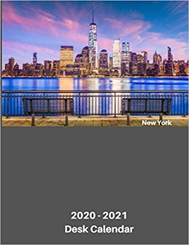 2020 - 2021 Desk Calendar: New York: January 2020 - December 2021 - Dated With One Page Yearly Spreads (NY At Night)