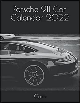 Porsche 911 Car calendar 2022
