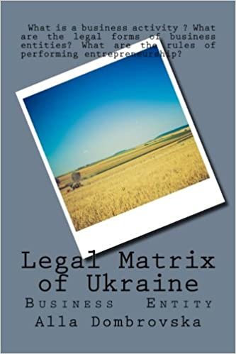 Legal Matrix of Ukraine: Business Entity