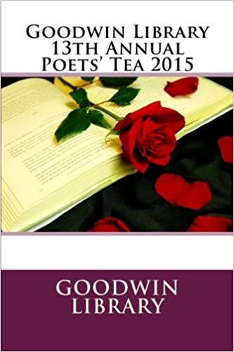 Goodwin Library 13th Annual Poets' Tea 2015