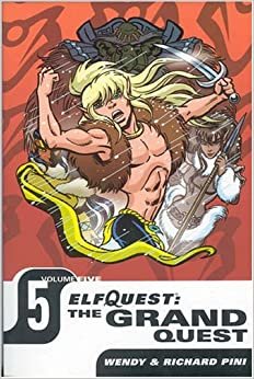 Elfquest: The Grand Quest - VOL 05