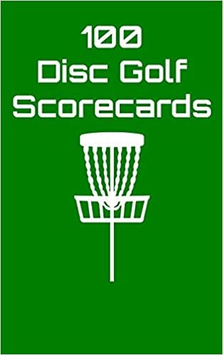 100 Disc Golf Scorecards: Disc Golf Scorebook (green)