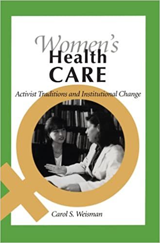 Women's Health Care: Activist Traditions and Institutional Change indir