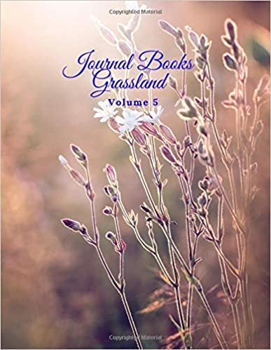 Journal Books Grassland: Years of Memories, Draw and Write Journal 8.5" x 11" (Volume 5)