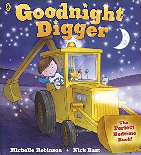 Goodnight Digger (Blackie Picture Book)