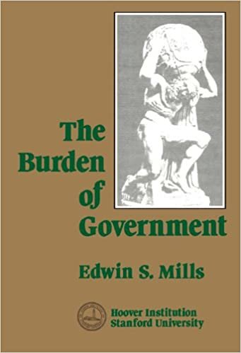 Burden of Government (Hoover Press Publication)