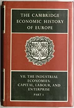 The Cambridge Economic History of Europe 2 Part Hardback Set: The Cambridge Economic History of Europe: Part 1 indir