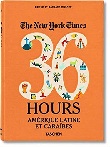 The New York Times: 36 Hours Latin America & The Caribbean: VA