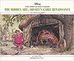 They Drew as They Pleased: Volume 5: The Hidden Art of Disney's Early Renaissance