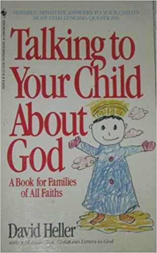 TALKING TO YOUR CHILD ABOUT GOD