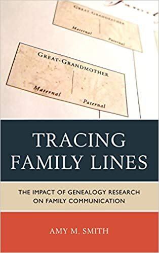 Tracing Family Lines: The Impact of Genealogy Research on Family Communication