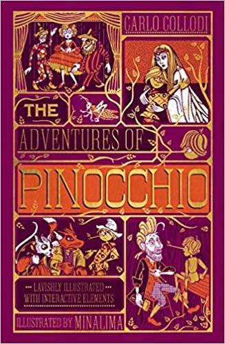 The Adventures of Pinocchio, [Ilustrated with Interactive Elements]