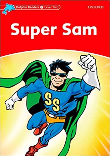 Dolphin Readers Level 2: Super Sam
