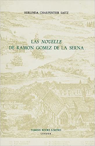 Las 'Novelle' de Ramón Gómez de la Serna (135) (Coleccion Tamesis: Serie A, Monografias)