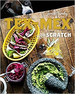 Tex-Mex from Scratch indir