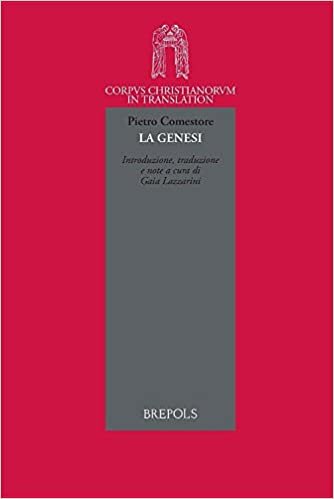 Pietro Comestore. La Genesi (Corpus Christianorum in Translation)
