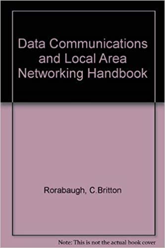 Data Communications and Local Area Networking Handbook