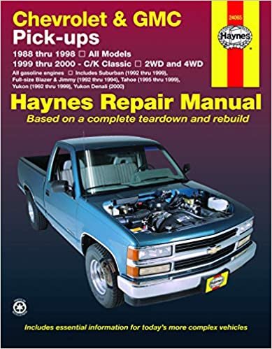 Chevrolet & GMC Pick Ups, 2WD & 4WD (88 - 00): All Models (88-98), C/K Classic - 2WD and 4WD (99-00) (Haynes Automotive Repair Manuals)