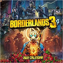 Borderlands 3 Calendar 2022: OFFICIAL games calendar. This incredible cute calendar july 2021 to december 2022 with high quality pictures . Gifts boys ... way to planning - To do list 18 monthly