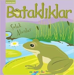 Ekosistem 3 Bataklıklar Sulak Alanlar