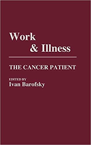 Work and Illness: The Cancer Patient indir