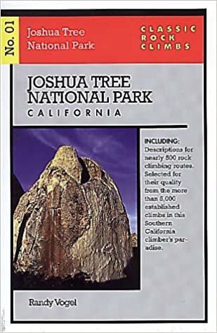 Classic Rock Climbs No. 01 Joshua Tree National Park, California (Classic Rock Climbs Series) indir