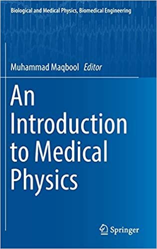 An Introduction to Medical Physics (Biological and Medical Physics, Biomedical Engineering)