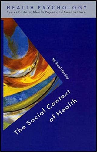 The Social Context of Health (Health Psychology)