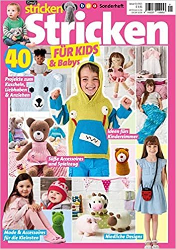 Stricken FÜR KIDS & Babys - 40 Projekte zum Kuscheln, Liebhaben & Anziehen indir