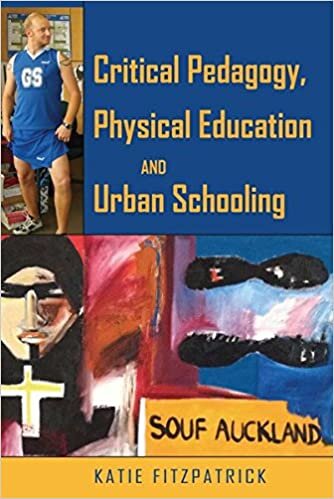 Critical Pedagogy, Physical Education and Urban Schooling (Counterpoints / Studies in Criticality, Band 432) indir