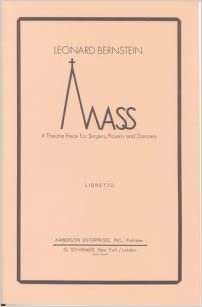 Mass: Musiktheaterstück für Sänger, Schauspieler und Tänzer. Textbuch/Libretto.