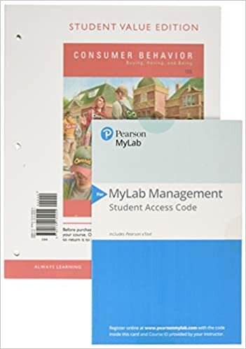Consumer Behavior, Student Value Edition + 2019 Mylab Marketing with Pearson Etext -- Access Card Package