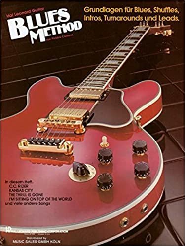 Blues Method: Grundlagen für Blues, Shuffles, Intros, Turnarounds und Leads. Gitarre. Lehrbuch. (Music Factory)